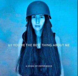 You-re-The-Best-Thing-About-Me-degli-U2-testo-e-video