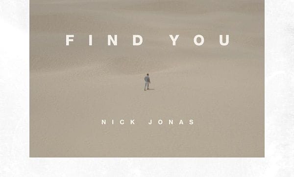 find-you-di-nick-jonas-testo-traduzione-e-video