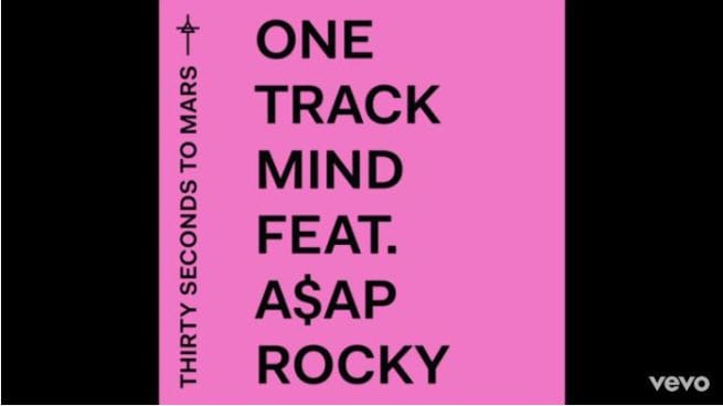 One-Track-Mind-dei-Thirty-Seconds-To-Mars-ft-A$AP-Rocky