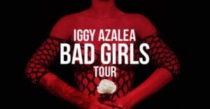 il-bad-girls-tour-iggy-azalea