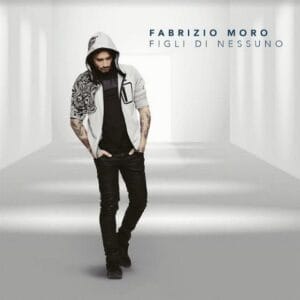 figli-di-nessuno-nuovo-album-di-fabrizio-moro