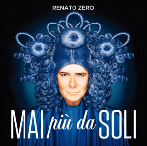 mai-piu-da-soli-di-renato-zero