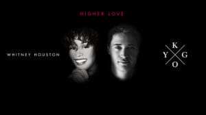 Kygo e Whitney Houston - Higher Love