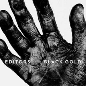 black-gold-degli-editors-testo-traduzione-e-video