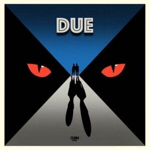 Due è il nuovo EP dei comacose