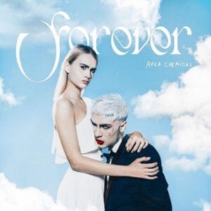 Forever è il primo album di rosa chemical