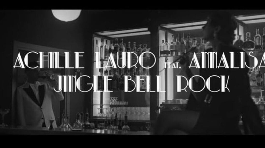Jingle Bell Rock, Achille Lauro e Annalisa