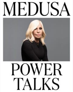Medusa Power Talks voluto da Donatella Versace per supportare l'emancipazione femminile