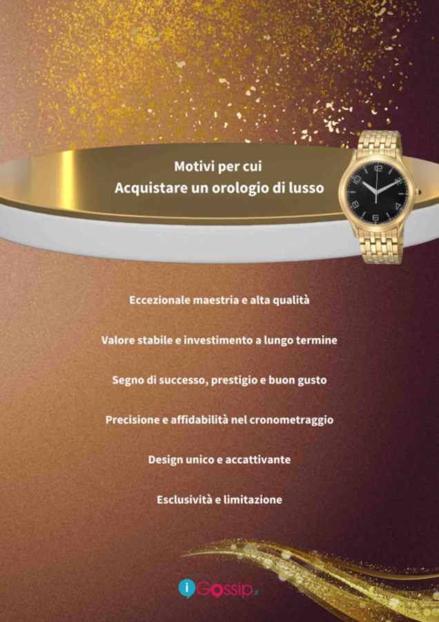 Motivi per cui acquistare un orologio di lusso