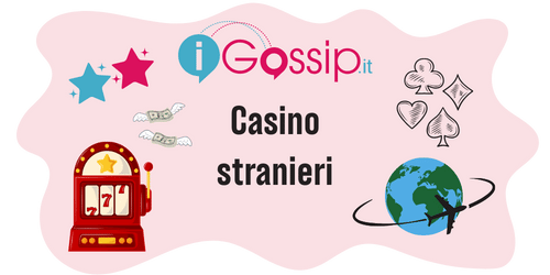 Casino stranieri